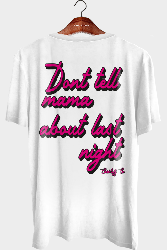 Camiseta Gola Básica - Dont Tell Mama | CHRISTOFF